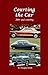 Courting Cars: 200 & Counting