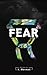 Fear
