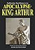 Ambrosius Aurelianus and the Apocalypse of King Arthur: Studies in early medieval history.