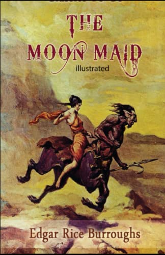 The Moon Maid Illustrated