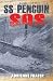 SS Penguin SOS by Adrienne Frater
