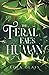 The Feral Fae's Human (Wild Hunt)