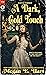 A Dark, Cold Touch: A Gothi...