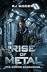 Rise of Metal: Th...