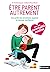 Etre parent autrement by Christine Coquart