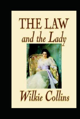 The Law and the Lady Annotated
