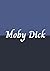 Moby Dick (Luxurious Classics)