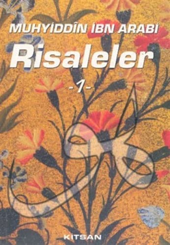Muhyiddin İbn Arabi Risaleler 1 (Paperback)