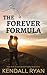 The Forever Formula (Hart B...