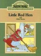 Little Red Hen: And Other Stories (New Way: Learning with Literature (Green Level))