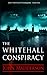 The Whitehall Conspiracy
