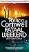 Fataal weekend by Patricia Daniels Cornwell