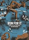 Run For It: Stori...