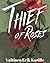 Thief of Roses by Valtinen Erik Karille Thief of Roses by Valtinen Erik Karille