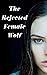 The Rejected Female Wolf by Macklyn