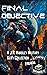 Final Objective