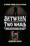 Between Two Wars:...