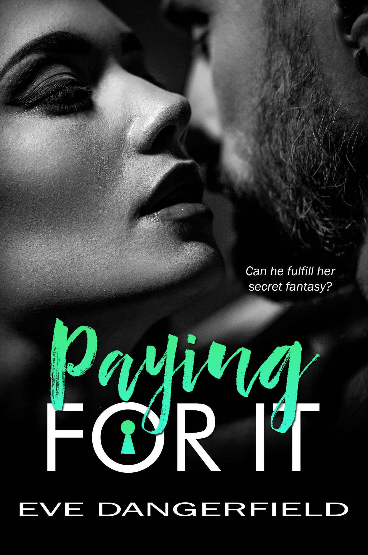 Paying For It (Bennett Sisters, #1.5)