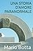 UNA STORIA D'AMORE PARANORMALE