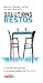 Solutions Restos by Marie-Claude Lortie