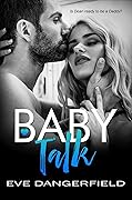 Baby Talk (Bennett Sisters, #2.5)