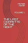 THE LAST CIGARETT...