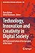 Technology, Innovation and Creativity in Digital Society: XXI Professional Culture of the Specialist of the Future (Lecture Notes in Networks and Systems, 345)