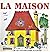 La maison