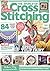 Cross Stitching Magazine - 84 Easy To Use Charts To Use Today by Our Hope