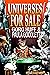 Universes for Sale