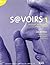 Savoirs 1 alumno + CD by Isabelle Anthore
