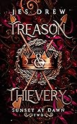 Treason & Theivery