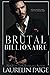 Brutal Billionaire