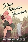 Finn Rhodes Forever (Queen's Cove, #4)