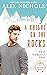 A Knight on the Rocks by Alix Nichols A Knight on the Rocks by Alix Nichols