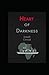 Heart of Darkness