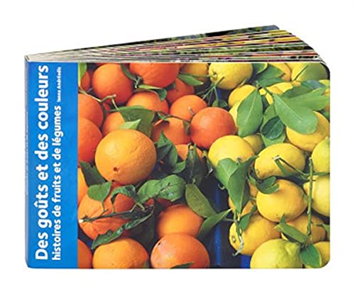 Des goûts et des couleurs: Histoires de fruits et de légumes (Paperback)