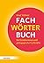 Fachwörterbuch für Erzieherinnen und pädagogische Fachkräfte (German Edition)