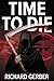 Time To Die