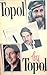 Topol by Topol