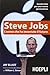Steve Jobs. L'uomo che ha inventato il futuro