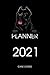 Cane Corso Planner 2021:: 2...
