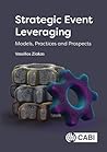 Strategic Event Leveraging: Models, Practices and Prospects