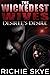 The Wickedest Wives: Desiree's Desire
