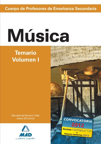 Cuerpo de profesores de enseñanza secundaria. Música. Temario. Volumen i (Paperback)