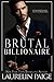 Brutal Billionaire (Brutal ...