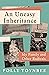 An Uneasy Inheritance: My Family and Other Radicals