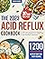 The Acid Reflux Cookbook by Sarah Flores