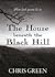 The House beneath the Black...