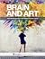 Brain and Art by Idan Segev